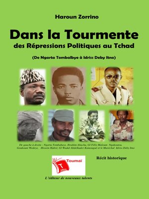 cover image of Dans La Tourmente Des Répressions Politiques Au Tchad